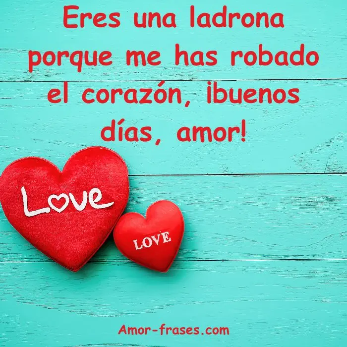 Buenos días amor 