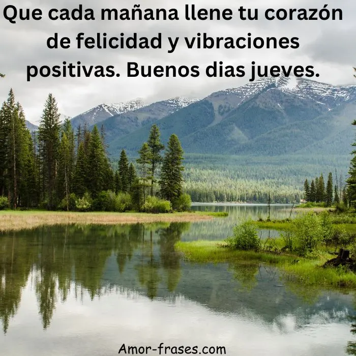 Buenos dias jueves