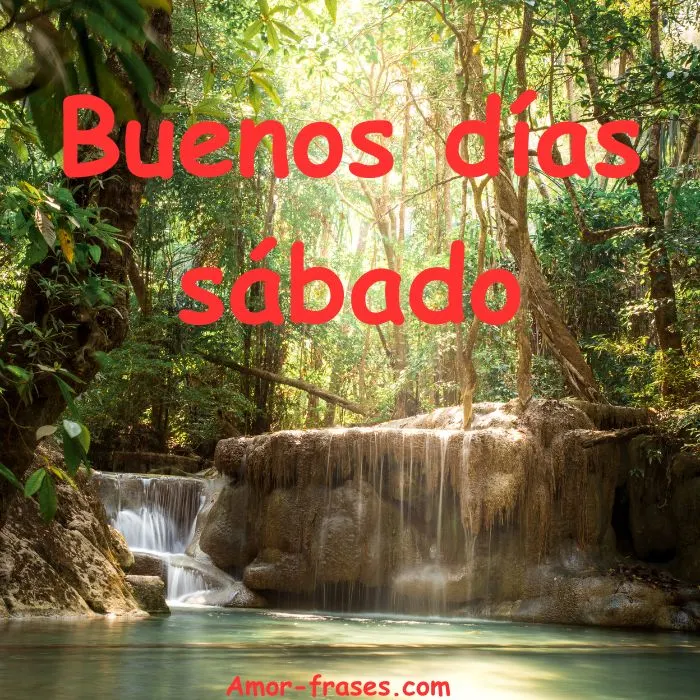 Buenos días sábado