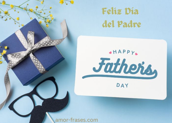 Frases y mensajes del Día del Padre para demostrar tu amor