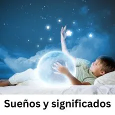 Sueños y significados