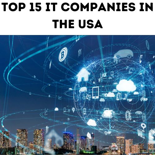 Top 15 IT Companies in USA