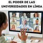 el poder de las universidades en línea